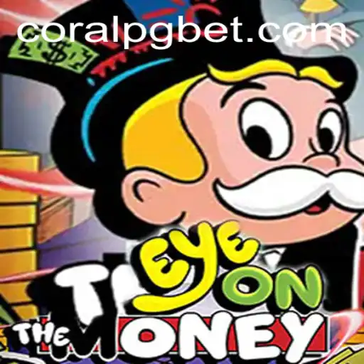 EyeOnTheMoney: Uma Nova Experiência de Jogo com CORAL PG