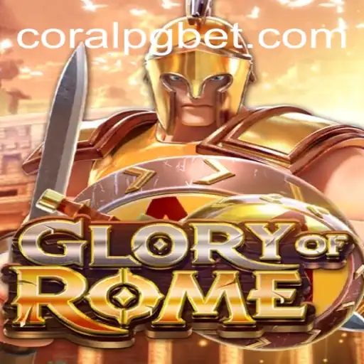 Domine a Antiga Roma: Introdução ao Jogo GloryofRome e as Regras com CORAL PG